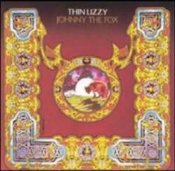 Thin Lizzy : Johnny the Fox